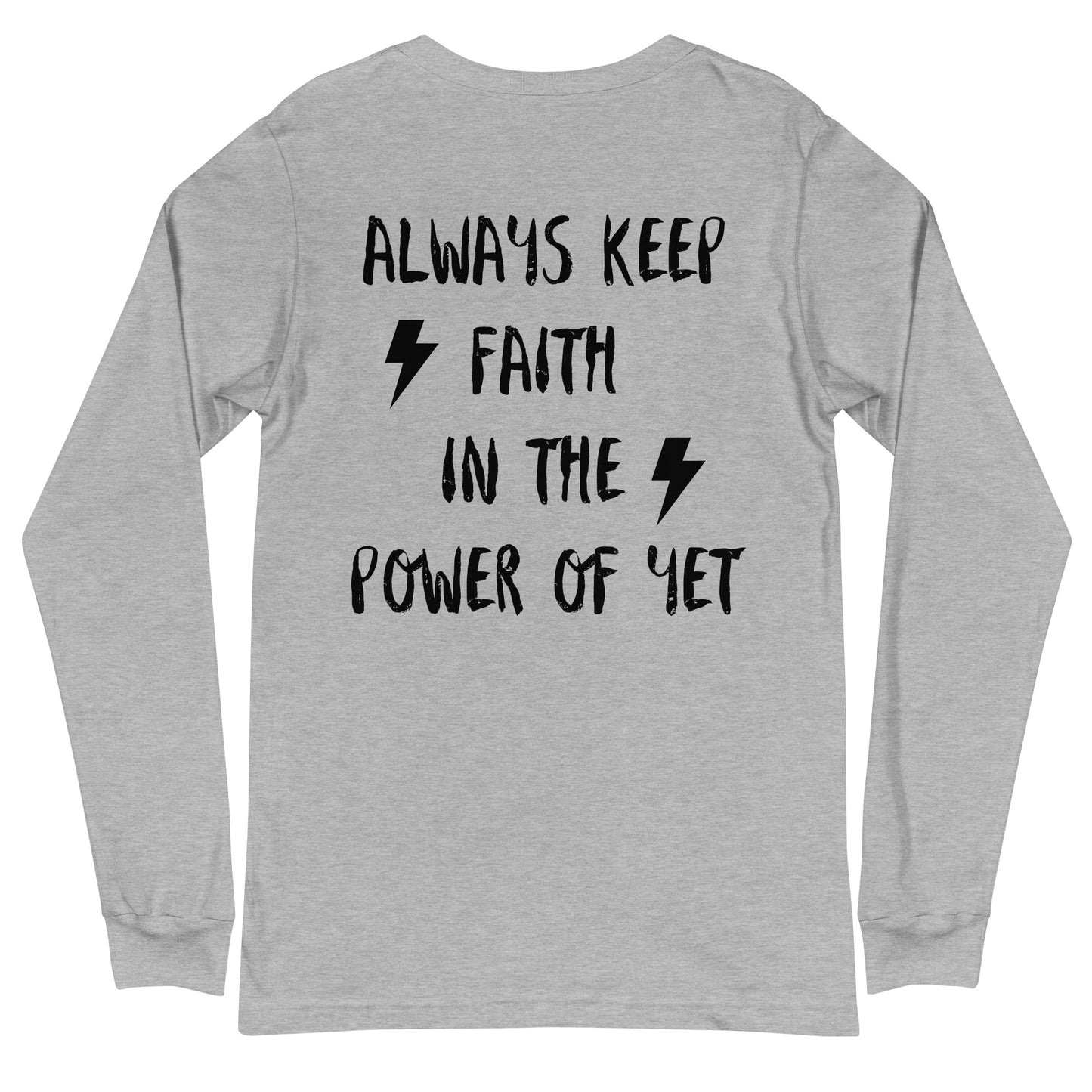 Power Of Yet Long Sleeve Tee