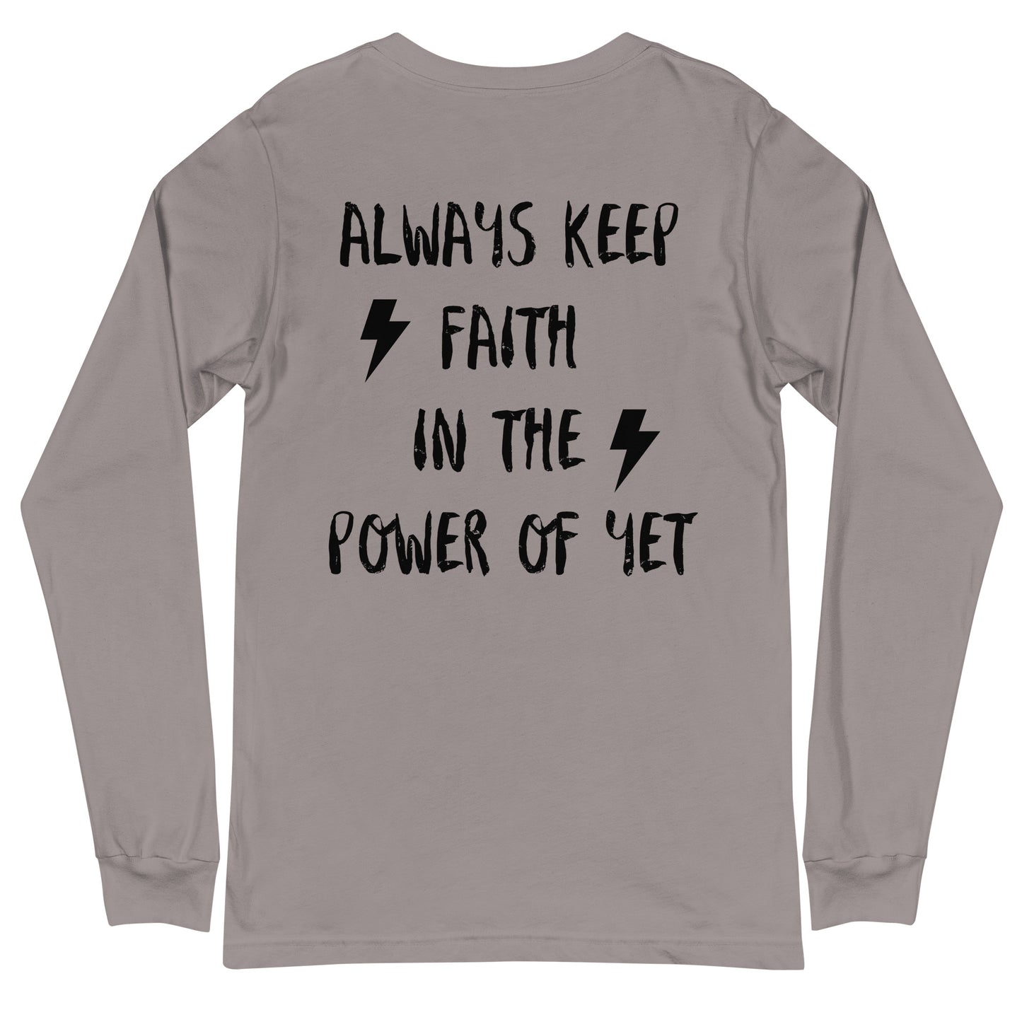 Power Of Yet Long Sleeve Tee