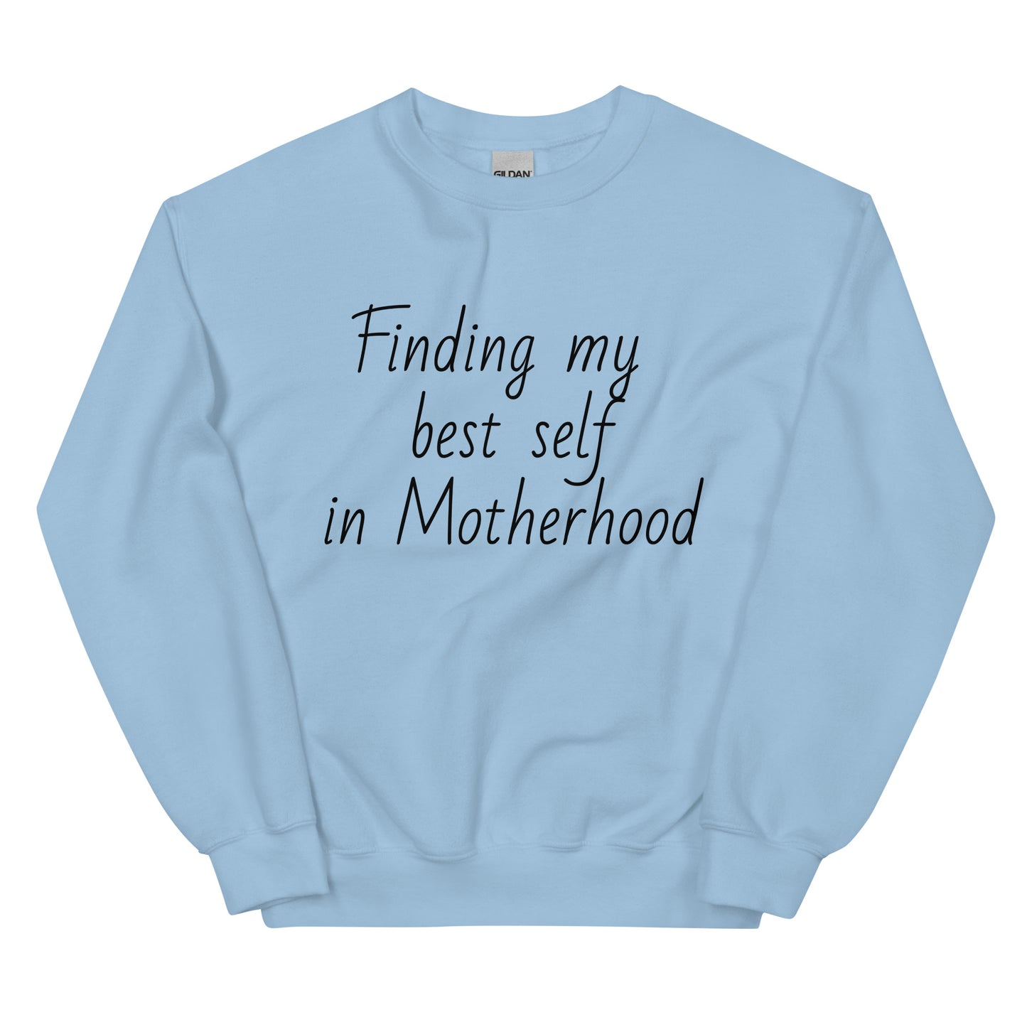 Finding My Best Self Sweatshirt